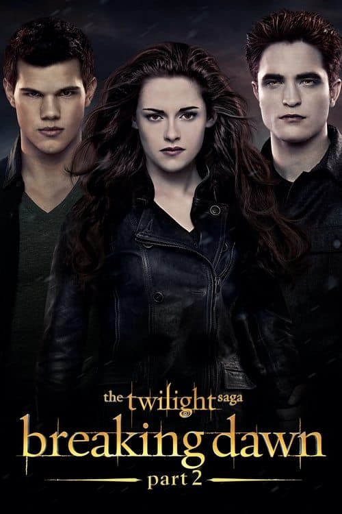 The Twilight Saga Breaking Dawn  Part 2 poster