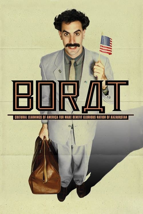 Borat Cultural Learnings of America for Make Benefit Glorious Nation of Kazakhstan poster