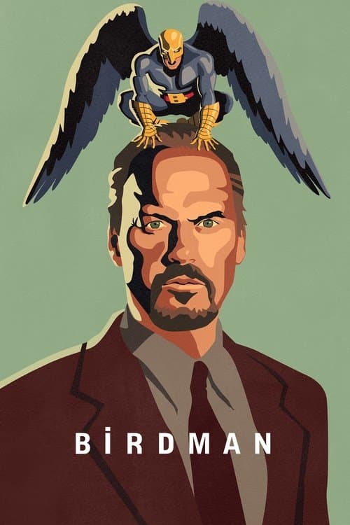 Birdman or The Unexpected Virtue of Ignorance poster